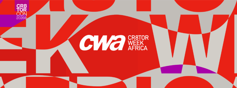AFRICA’S CREATIVE ECONOMY TAKES CENTRE STAGE AT CR8TORCON’S CR8TOR WEEK AFRICA 2026 FESTIVAL&nbsp;&nbsp;