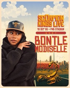 SCORPION KINGS LIVE ANNOUNCE BONTLE MODISELLE AND ROBOT BOII AS HOSTS WITH BABA MTHETHWA ANNOUNCED AND CHIEF COMMENTATOR FOR HISTORIC FNB STADIUM SHOW