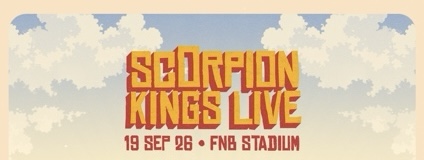 SCORPION KINGS LIVE AT FNB STADIUM: YOUR GUIDE TO MAKING THE MOST OF THE HISTORIC EXPERIENCE