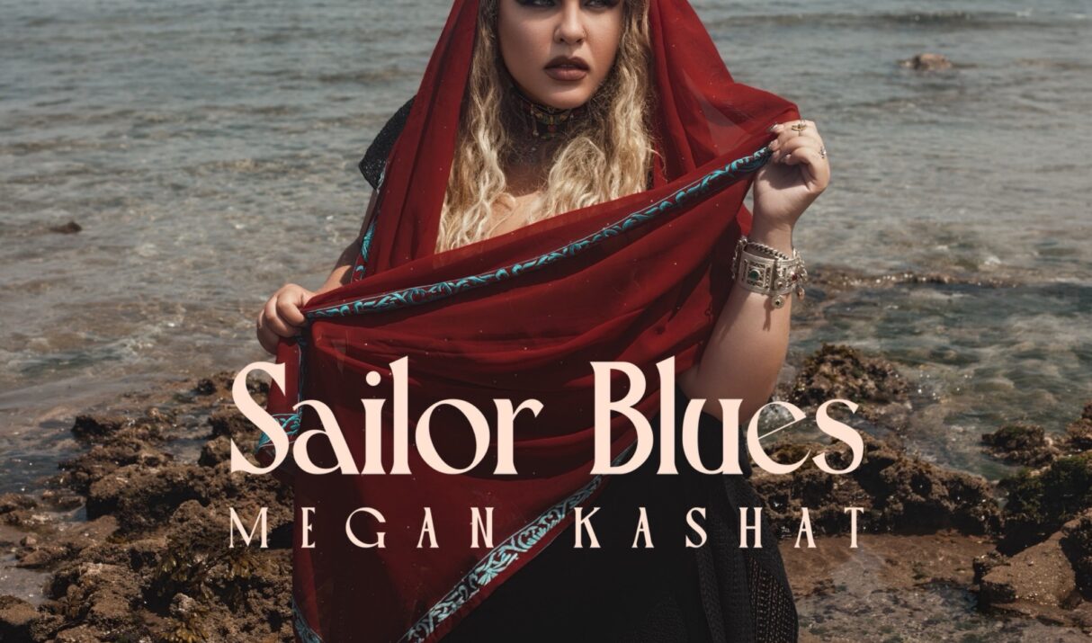NEW MUSIC: Megan Kashat Makes Her Soul Candi Records Debut with Sailor Blues EP