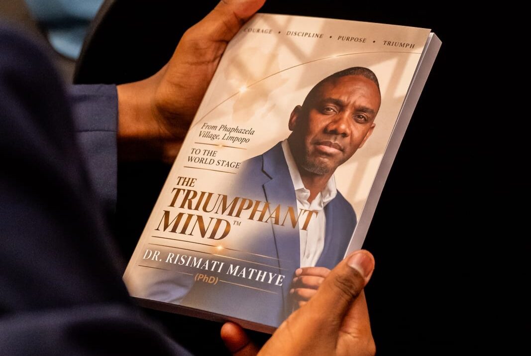 FROM PHAPHAZELA VILLAGE TO THE WORLD STAGE: DR RISIMATI MATHYE RELEASES THE TRIUMPHANT MIND